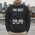 Best Pug Dad Ever Fathers Day Cute Daddy Dad Pug Men Sweatshirt