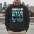 A Big Piece Of My Heart Lives In Heaven My Mom And Dad Men Sweatshirt