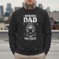 Biker Dad Like a Normal Dad Only Cooler Motorcyclist Men Sweatshirt