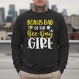 Bonus Dad Of The Bee Day Girl Birthday Party Family Men Sweatshirt Bonus Dad Of The Bee Day Girl Birthday Party Family Men Sweatshirt