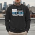 Boy Dad Proud Dad Of Boy Father Of Boy Shirt For Dad US Flag Men Sweatshirt