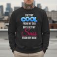 I Get My Cool From My Dad But I Get My Sass From My Mom Men Sweatshirt