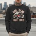 Cool Dads Fight Fire Firefighter Men Sweatshirt