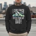 I Can Crash Better Than My Dad Graphic Demo Derby Shirt Men Sweatshirt