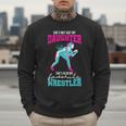 Cute Wrestling Daughter Favorite Wrestler Dad Mom Men Sweatshirt