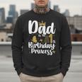 Dad Of The 1st Birthday Princess Girl 1 Years Old B-Day Men Sweatshirt