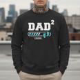 Dad 2 Second Time Dad Dad Of Two Men Sweatshirt Dad 2 Second Time Dad Dad Of Two Men Sweatshirt