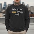 Dad To Be 2026 Loading Daddy 2026 New Baby Father 2026 Men Sweatshirt
