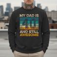 My Dad Is 40 And Still Awesome 40th Birthday Vintage Retro Men Sweatshirt