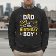 Dad Of The Birthday Boy Matching Construction Crew B-Day Men Sweatshirt