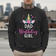 Dad Of The Birthday Girl Matching Family Unicorn Party Men Sweatshirt