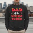 Dad Of The Birthday Girl Strawberry Family Matching Men Sweatshirt Dad Of The Birthday Girl Strawberry Family Matching Men Sweatshirt