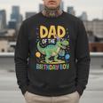 Dad Of The Birthday Party Outfit Dinosaur Squad Daddy Men Sweatshirt Dad Of The Birthday Party Outfit Dinosaur Squad Daddy Men Sweatshirt