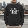 Dad Bod Men Sweatshirt