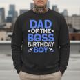 Dad Of The Boss Birthday Party Outfit Like A Boss Dad Men Sweatshirt