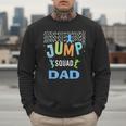 Dad Daddy Jump Squad Birthday Boy Trampoline Jumper Bday Men Sweatshirt