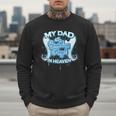 My Dad Is My Guardian Angel In Heaven Loss Father Memorial Men Sweatshirt
