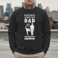 Dad Who Has a Karate Daughter Dad & Daughter Men Sweatshirt Dad Who Has a Karate Daughter Dad & Daughter Men Sweatshirt