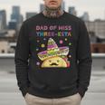 Dad Of Miss Three-Esta Mexican Fiesta 3rd Birthday Outfit Men Sweatshirt