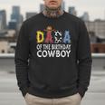 Dada 1st Birthday Cowboy Western Dada Birthday Boy Men Sweatshirt