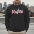 Dada Of The Bad Two The Bone Birthday 2 Years Old Birthday Men Sweatshirt Dada Of The Bad Two The Bone Birthday 2 Years Old Birthday Men Sweatshirt