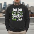Dada Of The Lucky One First Birthday St Patrick's Day Men Sweatshirt