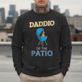 Daddio Of The Patio Fathers Day BBQ Grill Dad Men Sweatshirt
