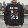 Daddy Bug Ladybug Lover Cute Dad Small Men Sweatshirt Daddy Bug Ladybug Lover Cute Dad Small Men Sweatshirt
