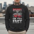 Daddy Of Mr Two Fast Two Fast 2 Curious 2nd Birthday Men Sweatshirt