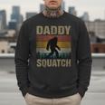 Daddy Squatch Bigfoot Dad Sasquatch Yeti Family Matching Men Sweatshirt