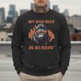 Dad's Birthday Father's Day Dad RIzz Is Bussin' Men Sweatshirt