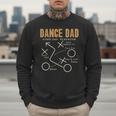 Dance Dad Shirt Proud Dancer Dancing Father Men Tee Men Sweatshirt