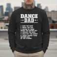 Dancer Dad Dancing Father Of A Dancer Dad Men Sweatshirt