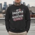 My Daughter Is A Marathon Runner Proud Mom & Dad Men Sweatshirt