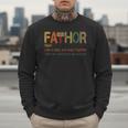 FA-Thor Like Dad Just Way Mightier Hero Fathers Day Small Men Sweatshirt