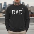 Father Of 3 From Kids Dad Cubed Dad To The Third Power Men Sweatshirt