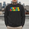 Fatherly Powers Unleashed Gamer Super Dad From Wife & Kids Men Sweatshirt