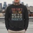 Father's Day Dad From Daughter Daddy Men Sweatshirt