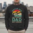 Fathers Day Guitar Dad For Guitarist Music Lover Dad Men Sweatshirt
