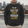 Father's Day By Tee Company New Dad First Time Father Keep Tiny Human Alive Adult Classic Fit Short Sleeve Men Sweatshirt Father's Day By Tee Company New Dad First Time Father Keep Tiny Human Alive Adult Classic Fit Short Sleeve Men Sweatshirt