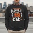 My Favorite Basketball Player Calls Me Dad Basketball Men Sweatshirt