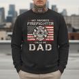 My Favorite Firefighter Calls Me Dad Fireman Father Saying Men Sweatshirt