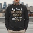 My Favorite National Guard Calls Me Dad Military Family Men Sweatshirt