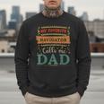 My Favorite Navigator Calls Me Dad Navigator Dad Men Sweatshirt