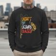 Fishing Jokes Dad Dont Be A Dumb Bass Fish Fisherman Men Sweatshirt Fishing Jokes Dad Dont Be A Dumb Bass Fish Fisherman Men Sweatshirt