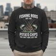 Fishing Rods Are Like Potato Chips Dad Fisherman Men Sweatshirt