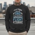 Flight Attendant Shirt For Dad Father Flight Attendant Men Sweatshirt