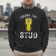 Found The Stud Dad Joke Handy Tools Stud Finder Men Sweatshirt