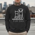 Fur Dad Pet Lover Cat Dog Dad Husband Fathers Day Wife Men Sweatshirt