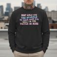 Most Girls Are The Sparkle In Their Dad's Eye Well Quote Men Sweatshirt